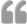 Inverted Comma Icon